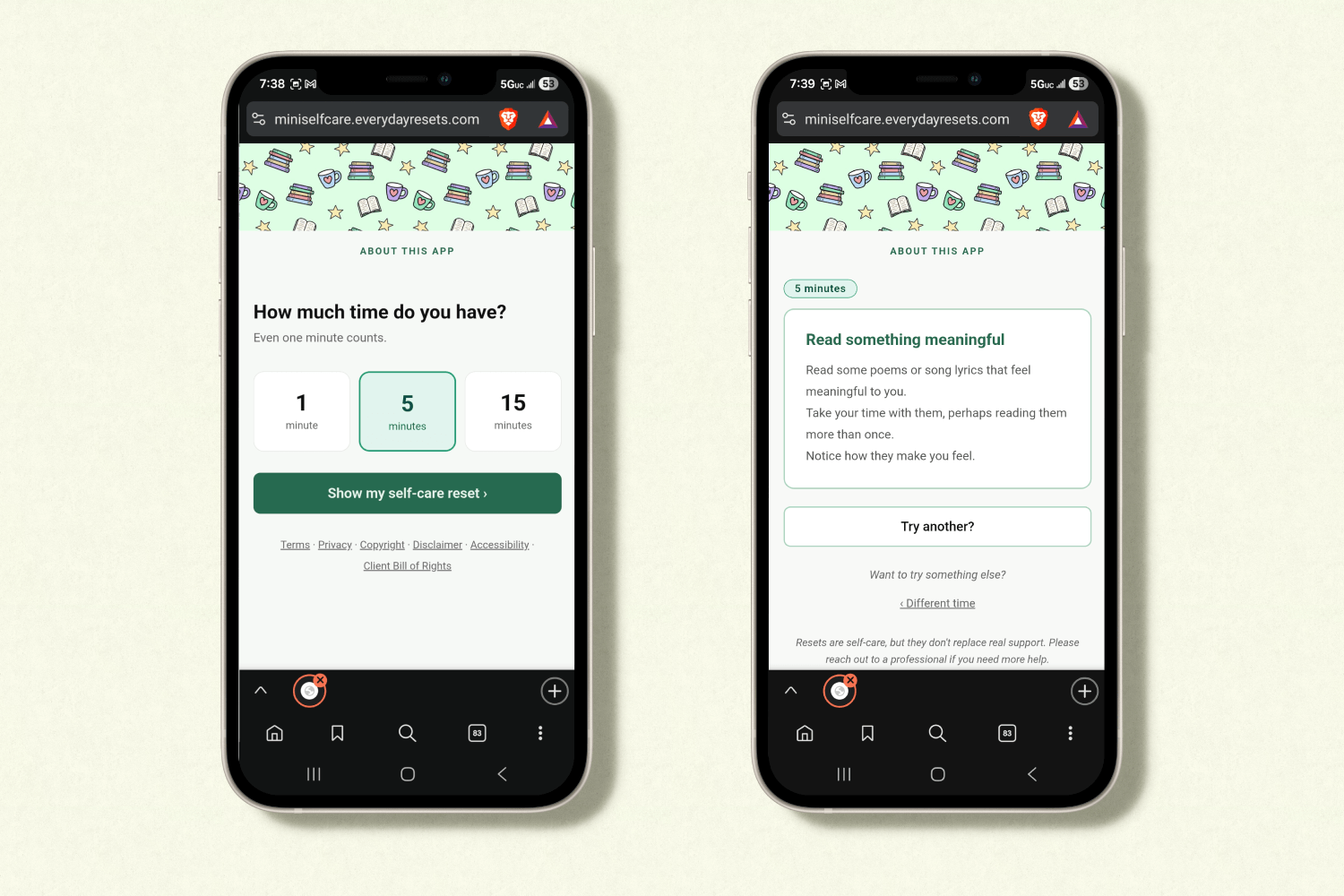 Two phone screens, side by side. The first screen asks "how much time do you have?" and offers options of 1 minute, 5 minutes, or 15 minutes. The second displays a 5 minute reset titled "Read something meaningful."