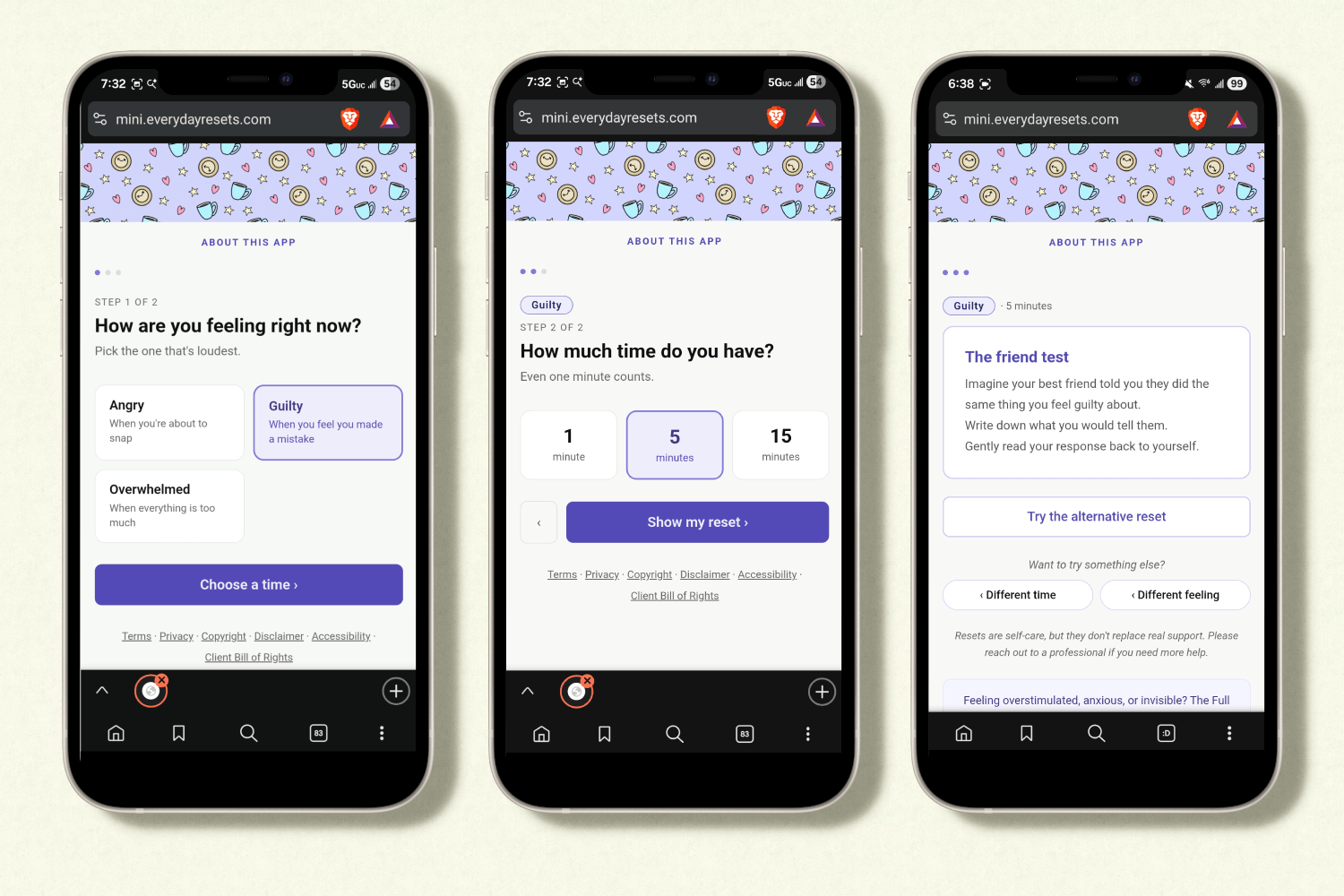 Three phone screens display the Mini Reset App. The first screen asks how you are feeling and the "guilty" option is selected. The second screen asks "How much time do you have?" and the "5 minutes" option is selected. The third screen displays a 5 minute reset called "The friend test." This reset says: "Imagine your best friend told you they did the same thing you feel guilty about. Write down what you would tell them. Gently read your response back to yourself."
