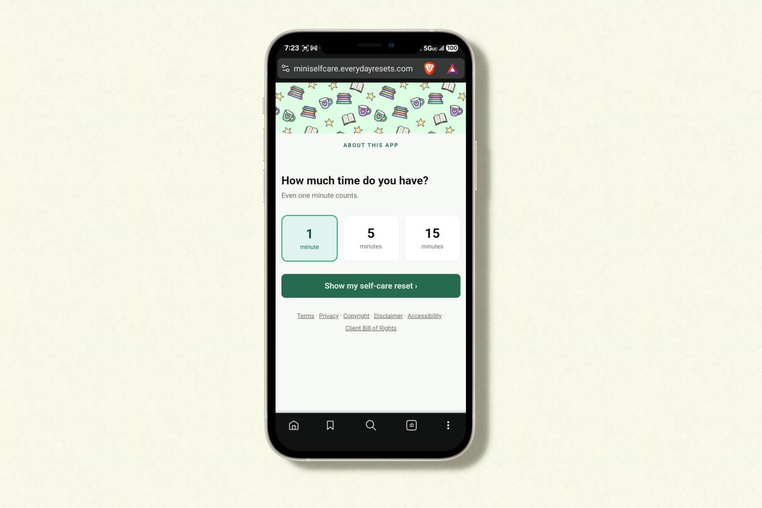 A phone screen displaying the Mini Self-Care Menu, asking you to select how much time you have: 1 minute, 5 minutes, or 15 minutes.